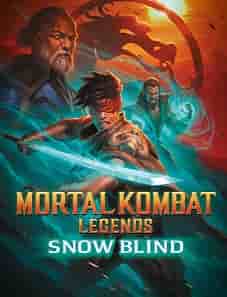 Mortal Kombat Legends Snow Blind 2022 Movie