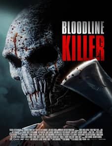Bloodline Killer 2024